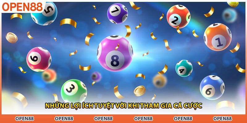 Những lợi ích tuyệt vời khi tham gia cá cược